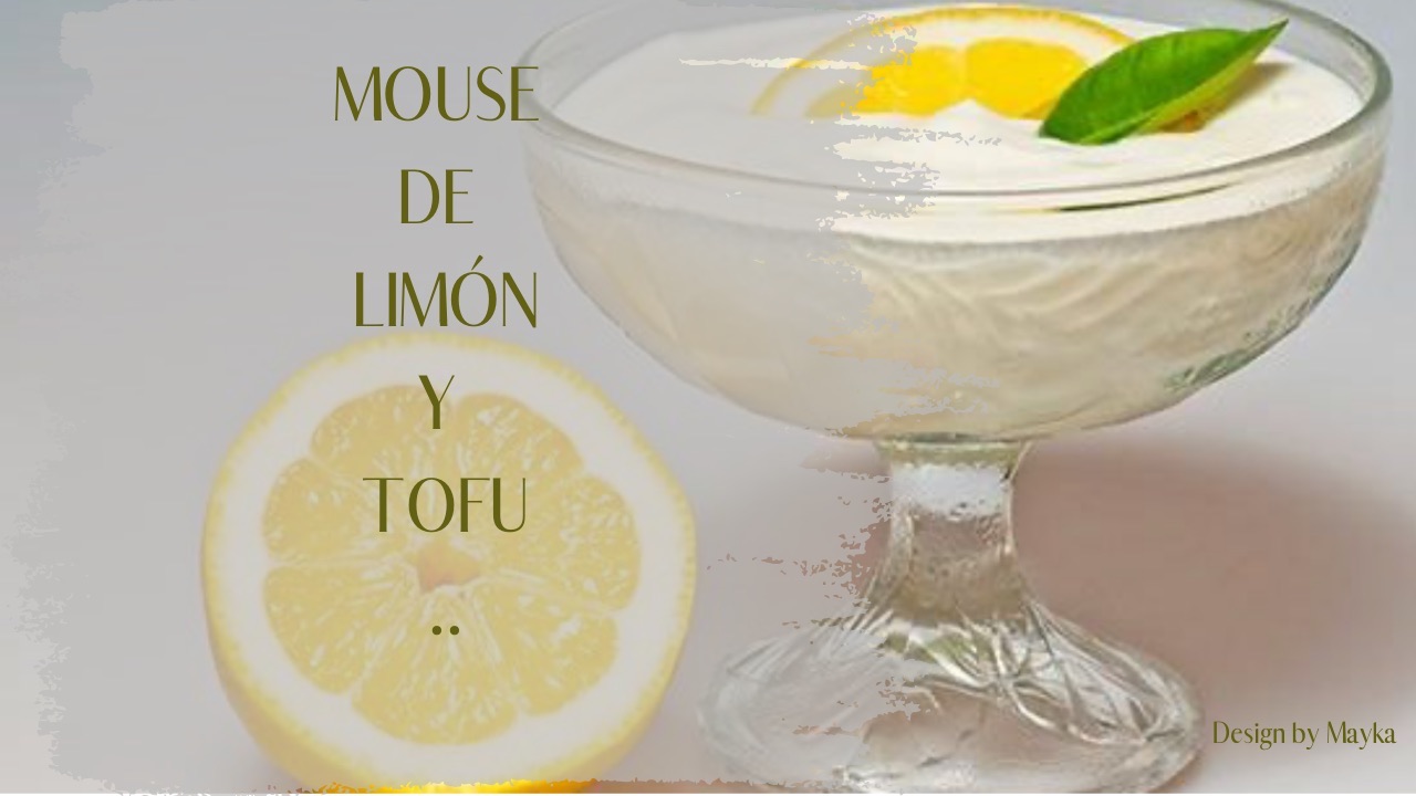 Mouse de Limón y Tofu